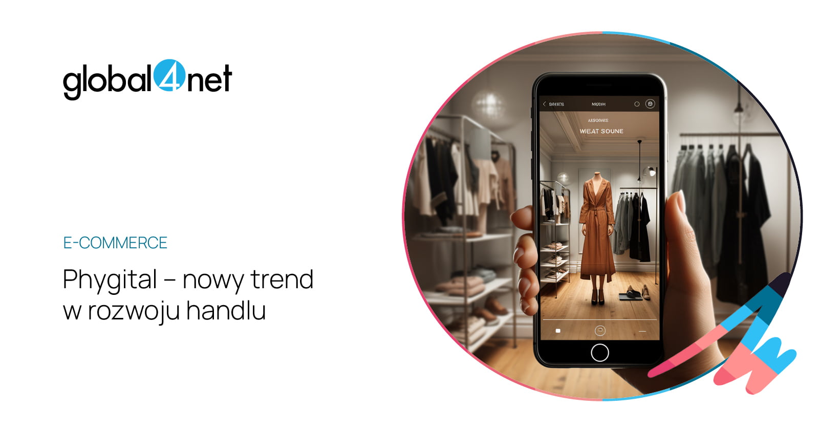 Phygital – nowy trend w (e)commerce 