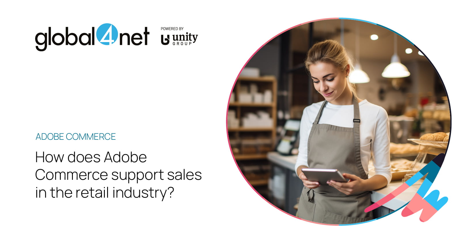 How does Adobe Commerce support sales in the retail industry? 